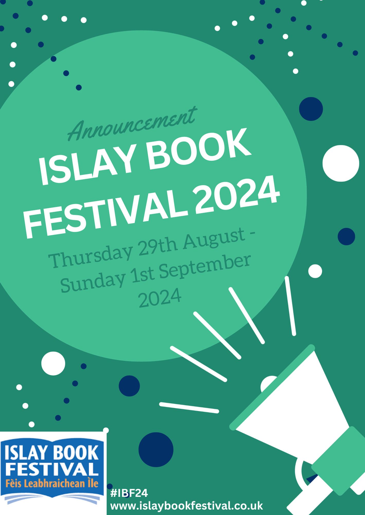 A green circle on a darker green background, announcing the dates of Islay Book Festival 2024 - 29th August to 1st September